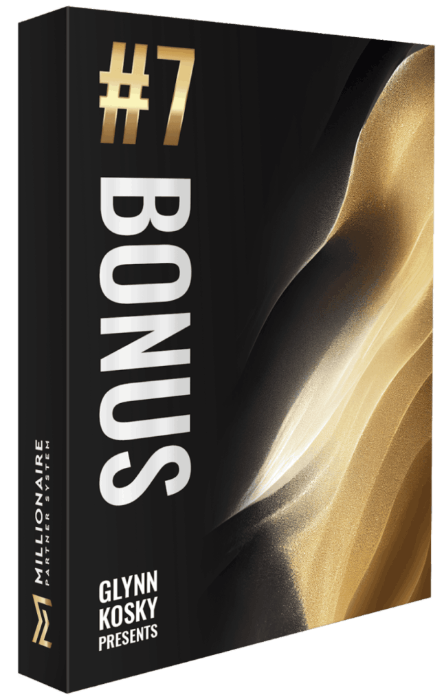 Millionaire Partner System bonus 7